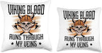 Viking Gift For Men Valhalla Pagan Norse Blood Runs Through My Veins Scandinavian Pagan Viking Throw Pillow, 18x18, Multicolor