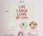 Boho Rectangular Canvas Banner-Flag Wall Sign Art Decor for Teen Friends Neighbor,Home Living Room Restaurant Dorm Playroom Front Door Inside Decor-Birthday Christmas Gift-Live Laugh Leave By 9PM