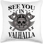 See You In Valhalla Scandinavian Pagan Norse Viking Throw Pillow