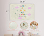 Christian Bible Verse Scripture Rectangular Banner Flag Wall Sign Decor Gift for Baby Girls-Nursery Baby Room Bedroom Decor-Baby,Shower Birthday Christmas Gift-God Is with Me Always