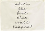 Mental Health Inspirational Rectangular Banner-Positive Affirmation Flag for Kids Teen Counselor Teacher,Classroom Therapy Office Homeschool Reading Room Wall Decor-What's the Best That Could Happen